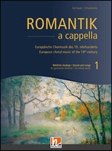 Romantik A Cappella, Vol. 1: Secular Part Songs SATB Choral Score cover